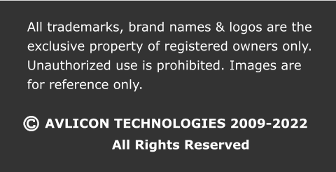 AVLICON TECHNOLOGIES 2009-2022                All Rights Reserved All trademarks, brand names & logos are the  exclusive property of registered owners only.  Unauthorized use is prohibited. Images are  for reference only.