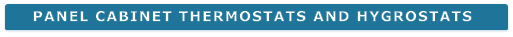 panel cabinet thermostats and hygrostats