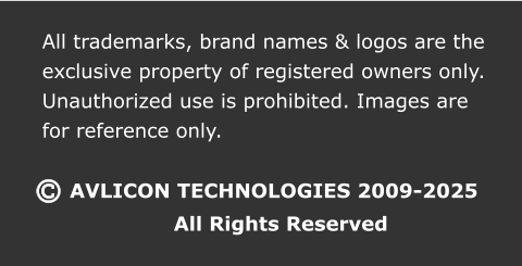 AVLICON TECHNOLOGIES 2009-2025                All Rights Reserved All trademarks, brand names & logos are the  exclusive property of registered owners only.  Unauthorized use is prohibited. Images are  for reference only.
